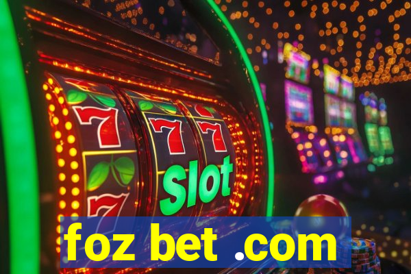 foz bet .com